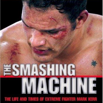 Płyta kompaktowa The Smashing Machine Mark Kerr DVD