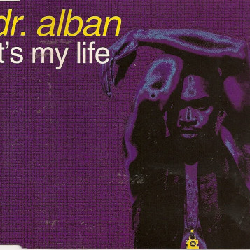 Płyta kompaktowa It's My Life Dr Alban CDS