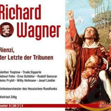 Płyta kompaktowa Richard Wagner Rienzi The Last Of The Tribunes CD