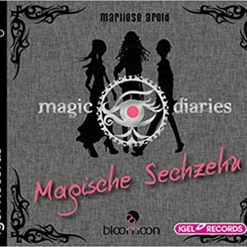 Płyta kompaktowa muzyka Magic Diaries Magische Sechzehn Audio CD