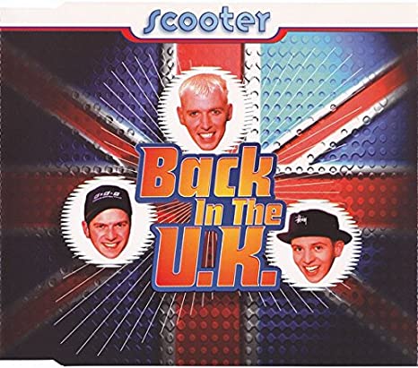 Płyta kompaktowa muzyka Back In The U.K. Scooter CD