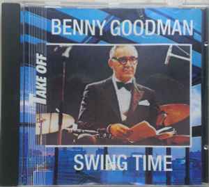 Płyta kompaktowa muzyka Benny Goodman - Swing Time 1988 CD