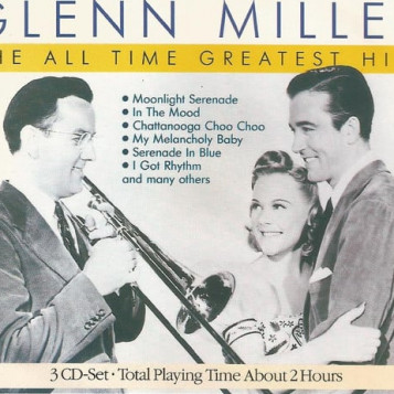 Płyta kompaktowa muzyka Glenn Miller - The All-Time Greatest Hits CD