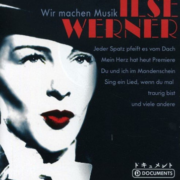Płyta kompaktowa muzyka Ilse Werner Wir Machen Musik CD