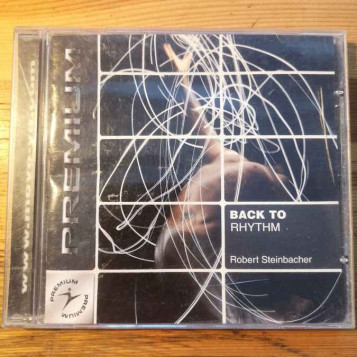 Płyta kompaktowa Robert Steinbacher Back to Rhythm CD