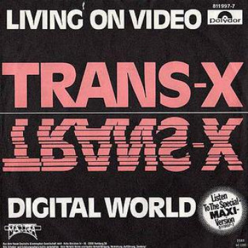 Płyta winylowa Living on Video Trans-X Digital World Vinyl