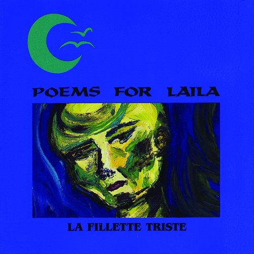 Płyta kompaktowa Poems For Laila La Fillette Triste CD
