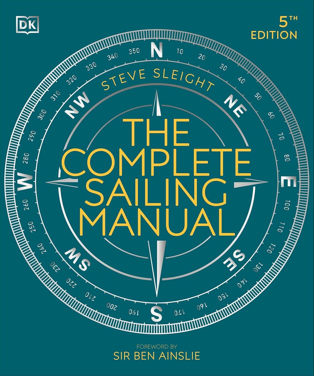 The Complete Sailing Manual – kompletny angielski poradnik żeglarski, wyd. 5
