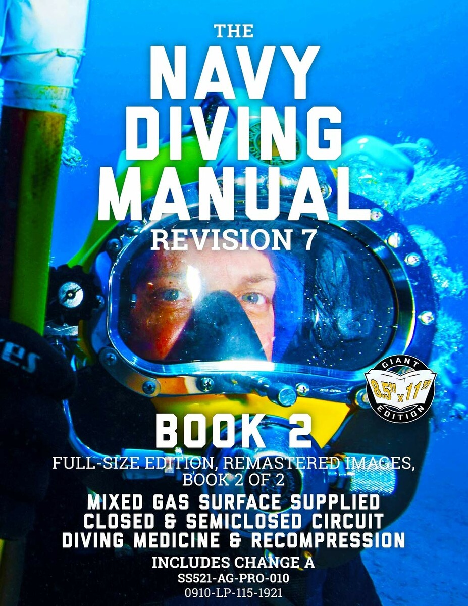 The Navy Diving Manual Rev. 7, księga 2 – literatura o nurkowaniu (j. angielski)