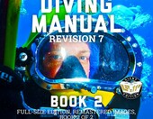 The Navy Diving Manual Rev. 7, księga 2 – literatura o nurkowaniu (j. angielski) – zdjęcie 1