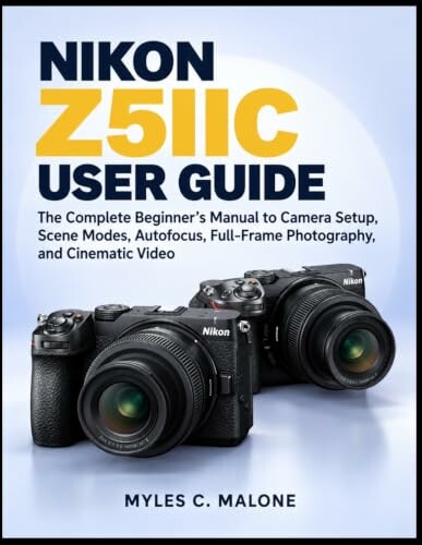 Nikon Z5IIc User Guide – niezależny podręcznik obsługi aparatu dla początkujących