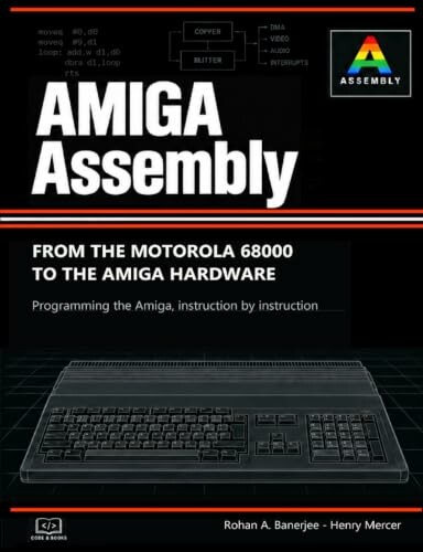 Amiga Assembly – książka o programowaniu 68000 na Commodore Amiga 500 (po angielsku)