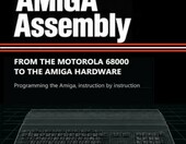 Amiga Assembly – książka o programowaniu 68000 na Commodore Amiga 500 (po angielsku) – zdjęcie 1