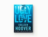 Powieść obyczajowa Colleen Hoover „Ugly Love” (stan nowy) – zdjęcie 3