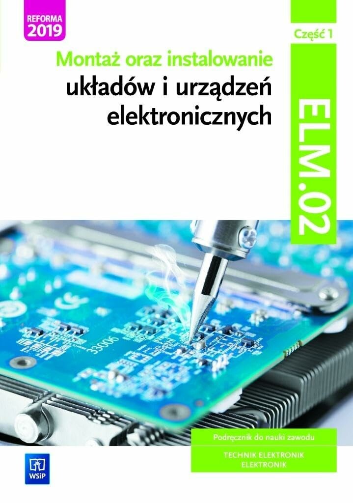 WSiP – montaż i instalowanie układów (stan nowy)