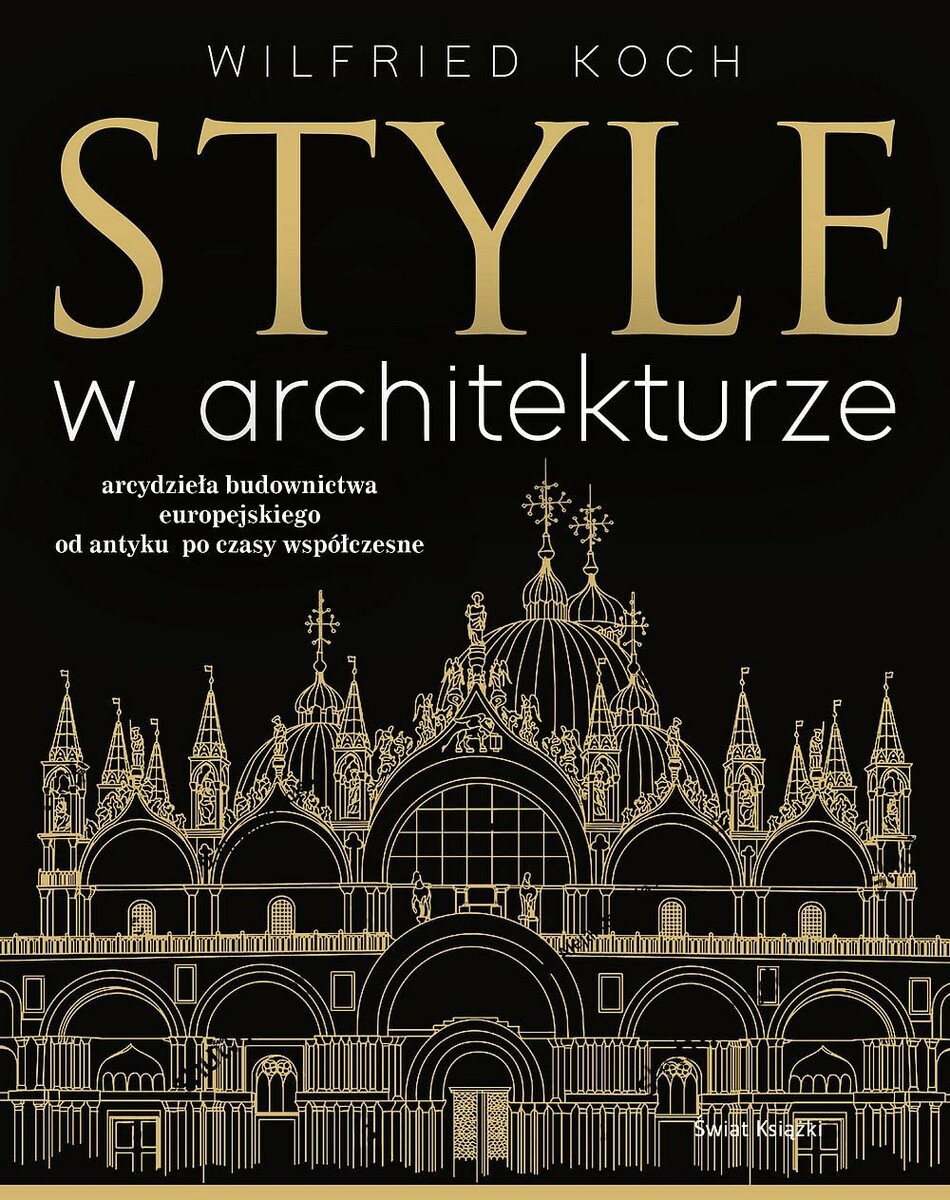 Świat Książki – style w architekturze – stan: nowy