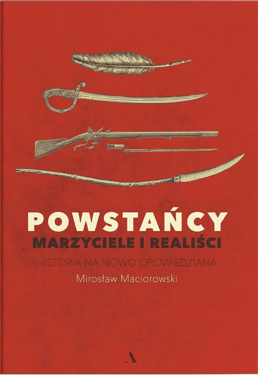 Historia na nowo Powstańcy. Marzyciele (stan nowy)