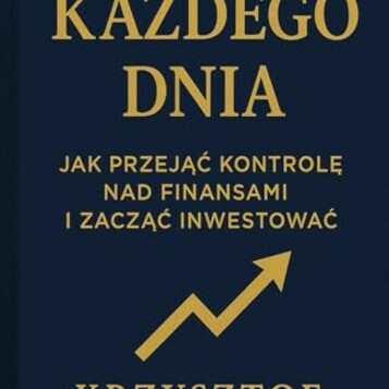 Poradnik o finansach Bogatszy każdego dnia (stan nowy)