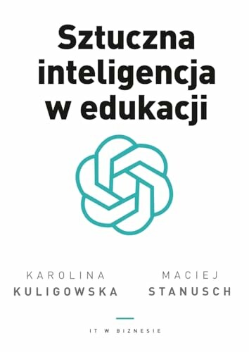 Książka o AI Sztuczna inteligencja w edukacji, stan: nowy