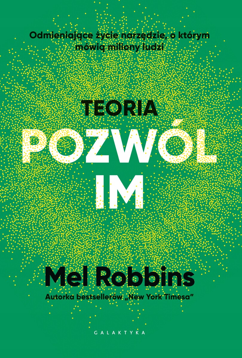 Poradnik rozwoju osobistego Teoria „pozwól (stan nowy)