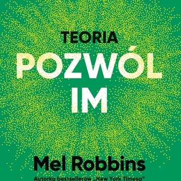 Poradnik rozwoju osobistego Teoria „pozwól (stan nowy)