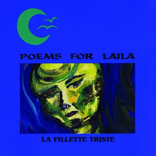 Płyta kompaktowa Poems For Laila La Fillette – ogłoszenie